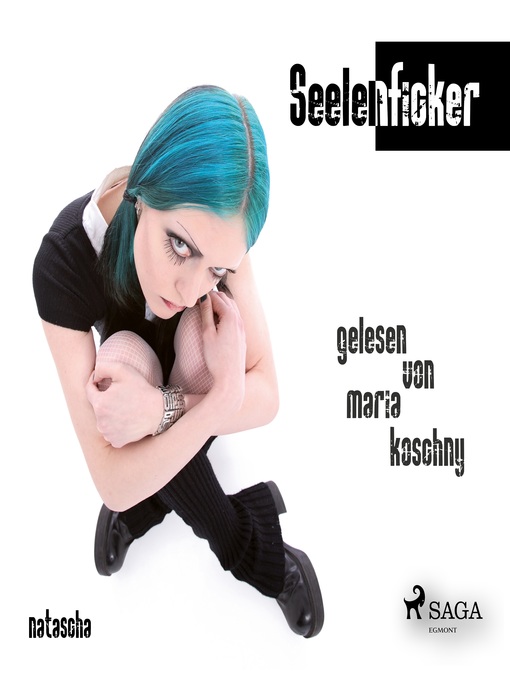 Title details for Seelenficker by Natascha - Available